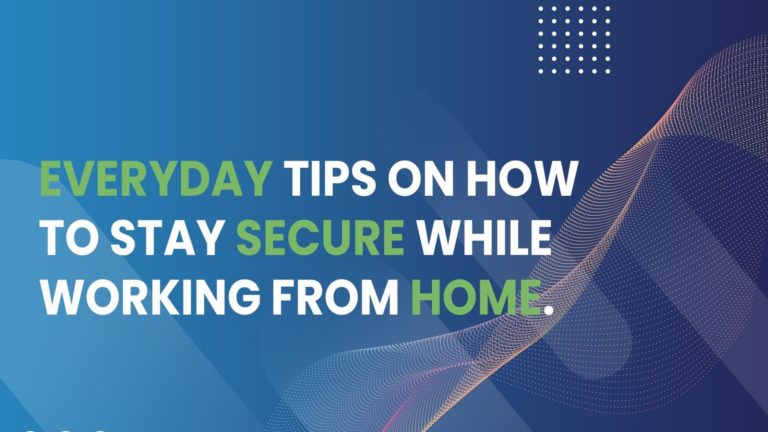 Everyday Work at Home Security Tips